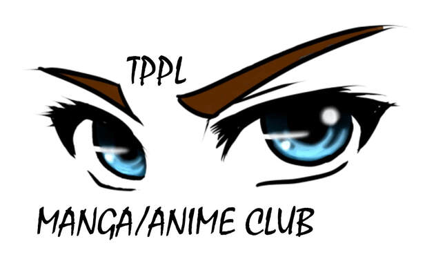 Manga/Anime Club (MAC) - TELLICO PLAINS PUBLIC LIBRARY
